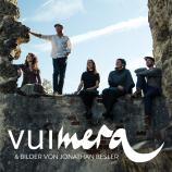VUIMERA & Bilder von Jonathan Besler