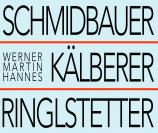 SCHMIDBAUER/KÄLBERER & HANNES RINGLSTETTER